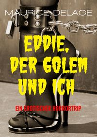 Produktbild: Eddie, der Golem und Ich