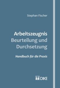 Produktbild: Arbeitszeugnis &ndash; Beurteilung und Durchsetzung