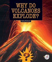 Produktbild: Why Do Volcanoes Explode?
