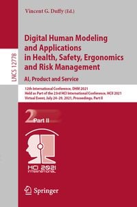 Produktbild: Digital Human Modeling and Applications in Health, Safety, Ergonomics and Risk Management. AI, Product and Service