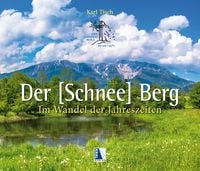 Produktbild: Der Schneeberg im Wandel der Jahreszeiten