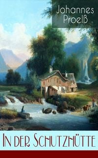 Produktbild: In der Schutzh&uuml;tte