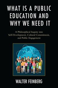 Produktbild: What Is a Public Education and Why We Need It