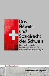 Produktbild: Das Arbeits- und Sozialrecht der Schweiz