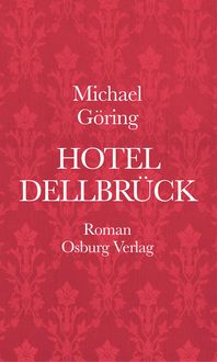 Produktbild: Hotel Dellbr&uuml;ck