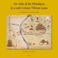 Produktbild: An Atlas of the Himalayas by a 19th Century Tibetan Lama