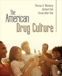 Produktbild: Weinberg, T: American Drug Culture