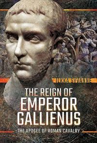Produktbild: The Reign of Emperor Gallienus