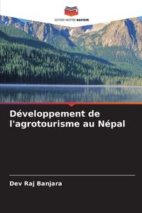 Produktbild: D&eacute;veloppement de l'agrotourisme au N&eacute;pal