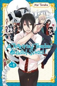 Produktbild: A Terrified Teacher at Ghoul School!, Vol. 1