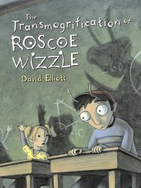 Produktbild: The Transmogrification of Roscoe Wizzle