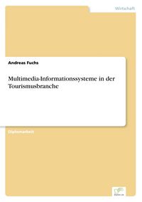 Produktbild: Multimedia-Informationssysteme in der Tourismusbranche
