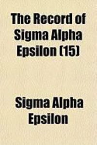 Produktbild: The Record of SIGMA Alpha Epsilon (15)