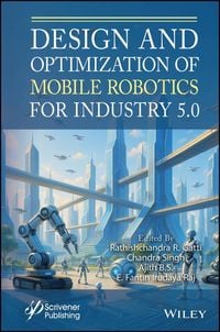 Produktbild: Design and Optimization of Mobile Robotics for Industry 5.0