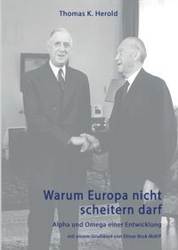 Produktbild: Warum Europa nicht scheitern darf