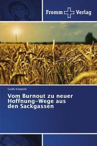 Produktbild: Vom Burnout zu neuer Hoffnung-Wege aus den Sackgassen