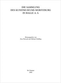 Produktbild: Die Sammlung des Kunstmuseums Moritzburg in Halle a. S.