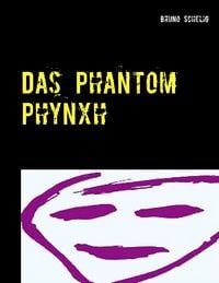 Produktbild: Das Phantom Phynxh