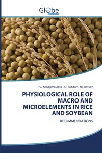 Produktbild: Physiological Role Of Macro and Microelements in Rice and Soybean