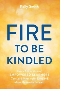 Produktbild: A Fire to Be Kindled