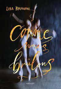 Produktbild: Comme nous br&ucirc;lons