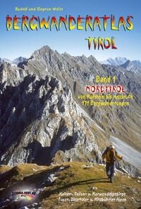 Produktbild: Bergwanderatlas Tirol, Band 1 - Nordtirol von Kufstein bis Innsbruck