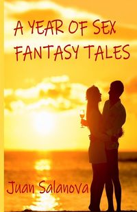 Produktbild: A Year Of Sex Fantasy Tales