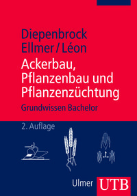 Produktbild: Ackerbau, Pflanzenbau und Pflanzenz&uuml;chtung