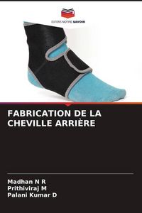 Produktbild: Fabrication De La Cheville Arri&egrave;re