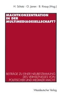 Produktbild: Machtkonzentration in der Multimediagesellschaft?