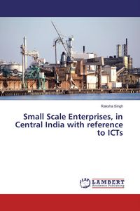 Produktbild: Small Scale Enterprises, in Central India with reference to ICTs