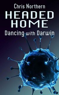 Produktbild: Headed Home (Dancing with Darwin, #2)