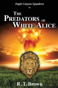 Produktbild: The Predators of White Alice