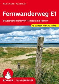 Produktbild: ROTHER Wanderf&uuml;hrer Fernwanderweg E1 - Deutschland Nord
