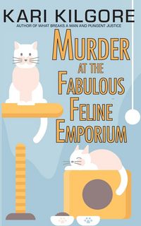 Produktbild: Murder at the Fabulous Feline Emporium