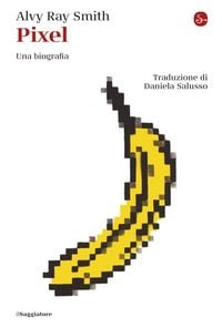 Produktbild: Pixel. Una biografia