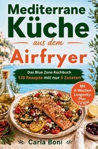 Produktbild: Mediterrane K&uuml;che aus dem Airfryer