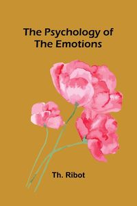 Produktbild: The Psychology of the Emotions