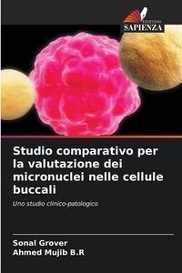 Produktbild: Studio comparativo per la valutazione dei micronuclei nelle cellule buccali