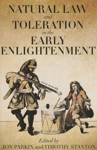Produktbild: Natural Law and Toleration in the Early Enlightenment
