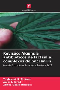 Produktbild: Revis&atilde;o: Alguns &iquest; antibi&oacute;ticos de lactam e complexos de Saccharin
