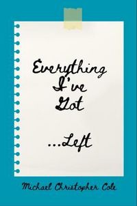 Produktbild: Everything I've Got ...Left
