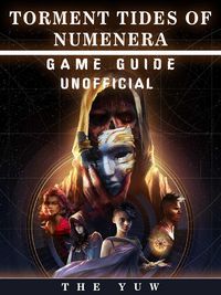Produktbild: Torment Tides of Numernera Game Guide Unofficial