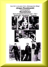 Produktbild: Rückblicke - Autobiographie - Teil 1