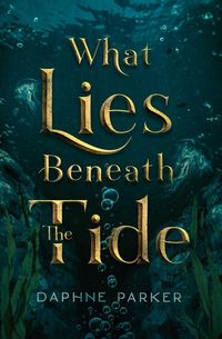 Produktbild: What Lies Beneath the Tide