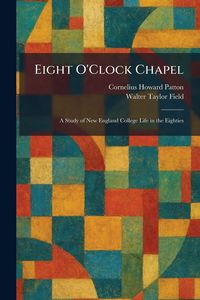 Produktbild: Eight O'Clock Chapel