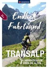 Bild vom Artikel KOMPASS Endlich Fahrtwind, Transalp vom Autor Thomas Darimont