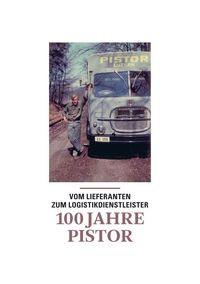 Produktbild: 100 Jahre Pistor