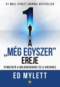 Produktbild: A "Még Egyszer" ereje