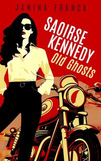 Produktbild: Old Ghosts (Saoirse Kennedy, #1)